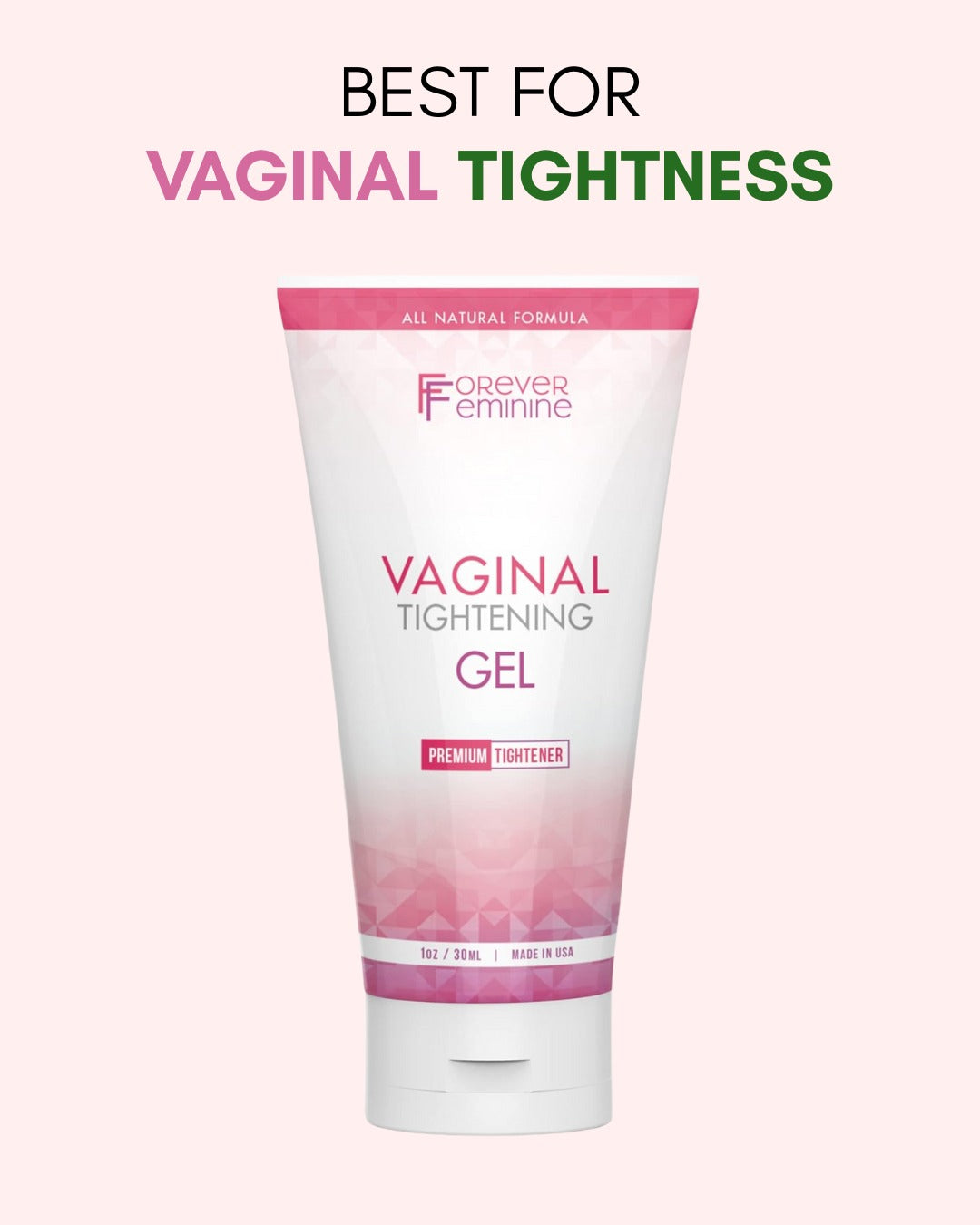 Vaginal Tightening Cream (Best for Tightness)