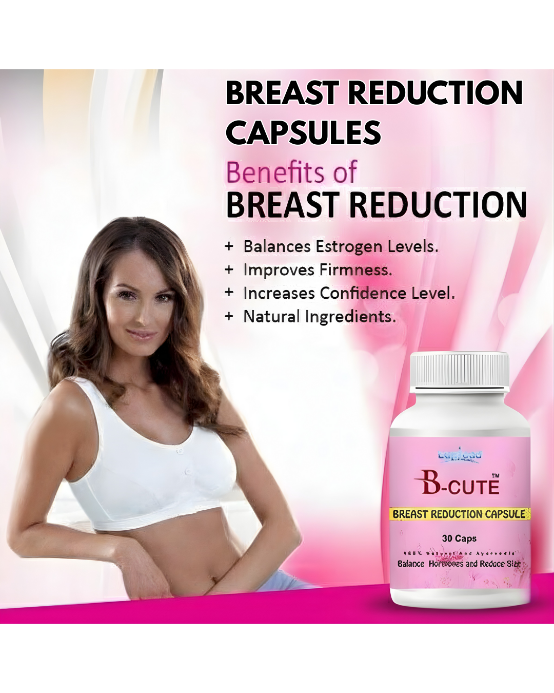 Breast Reduction Capsules